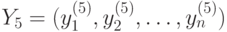 Y _5 = (y_1^{(5)}, y_2^{(5)}, …, y_n^{(5)})