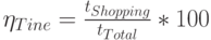 \eta_{Tine}=\frac{t_{Shopping}}{t_{Total}}*100%=\frac{20minutes}{34minutes}*100%\approx59%