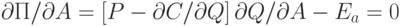 \partial П/\partial A = \left[ {P - \partial C/\partial Q} \right]\partial Q/\partial A - E_a  = 0