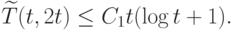 \widetilde T(t,2t)\leq C_1t(\log t+1).