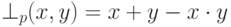 \(\bot _p (x,y) = x + y - x \cdot y\)