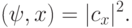 \PP(\ket\psi, x)=|c_x|^2.