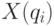 X(q_i)