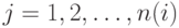 j = 1, 2, \dots , n(i)