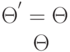 \Theta ^{'} = \Theta ^{"}\Theta