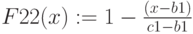 F22(x):=1-frac{(x-b1)}{c1-b1}