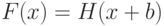 F(x) = H(x+b) 