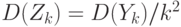 D(Z_k)=D(Y_k)/k^2