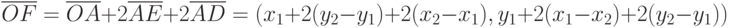 \overline{OF}=\overline{OA}+2\overline{AE}+2\overline{AD}=(x_{1}+2(y_{2}-y_{1})+2(x_{2}-x_{1}),y_{1}+2(x_{1}-x_{2})+2(y_{2}-y_{1}))