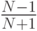 \frac{N-1}{N+1}