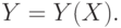 Y=Y(X).