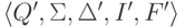 langle Q' , Sigma , Delta' , I' , F' rangle