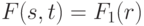 F(s, t) = F_1(r)