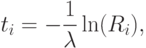 t_i=-\frac{1}{\lambda}\ln(R_i),