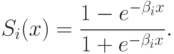 S_i(x)=\frac{1-e^{-\beta_{i}x}}{1+e^{-\beta_{i}x}}.