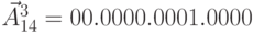 \vec{A}_{14}^3 = 00.0000.0001.0000