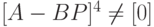 [A-BP]^4 \ne [0]