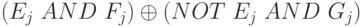 (E_{j } \ AND \ F_{j}) \oplus  (NOT \ E_{j } \ AND \ G_{j})