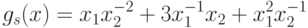 g_s(x)= x_{1}x_{2}^{-2} + 3 x_{1}^{-1}x_{2} +
x_{1}^{2}x_{2}^{-1}