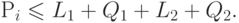 \eq*{
P_i \le L_1 + Q_1 + L_2 + Q_2.
}