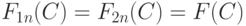 F_{1n}(C) = F_{2n}(C) = F(C)