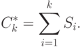 C_k^*=\sum_{i=1}^k S_i.