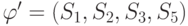 \varphi' =(S_{1},S_{2},S_{3},S_{5})