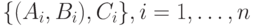 \{(A_i,B_i),C_i\}, i=1,\ldots ,n