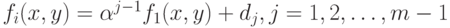 f_i(x,y)=\alpha^{j-1}f_1(x,y)+d_j, j=1,2,\dots, m-1