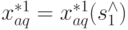 x^{*1}_{aq} = x ^{*1}_{aq}(s ^{\wedge}_{1})