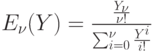 E_{\nu}(Y)=\frac{\frac{Y_{\nu}}{\nu !}}{ \sum\nolimits_{i=0}^{\nu} \frac{Y^i}{i!} }