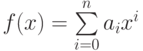 f(x)=\sum\limits_{i=0}^n a_ix^i