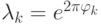 \lambda_k=e^{2\pi\ii\varphi_k}