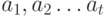 a_1, a_2\ldots a_t