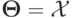 \mathbf\Theta = \mathcal X