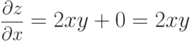 \pd zx=2xy+0=2xy