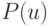 P(u)