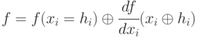 f=f(x_i=h_i)opluscfrac{df}{dx_i}(x_ioplus h_i)