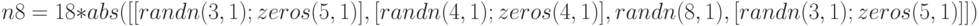 n8=18*abs([[randn(3,1);zeros(5,1)],[randn(4,1);zeros(4,1)],randn(8,1),[randn(3,1);zeros(5,1)]])