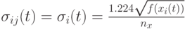 \sigma_{ij}(t)=\sigma_i(t)=\frac{1.224\sqrt{f(x_i(t))}}{n_x}