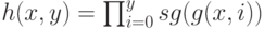 h(x,y) = \prod_{i=0}^y sg(g(x,i))