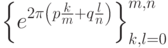 \left\{e^{2\pi \left ( p\frac{k}{m} + q\frac{l}{n} \right )}\right\}_{k,l=0}^{m,n}