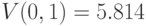 V(0,1)=5.814