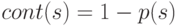 cont(s) = 1-p(s)