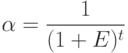 \alpha=\frac{1}{(1+E)^t}