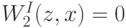 W^I_2(z,x) = 0