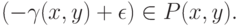 (-\gamma(x,y) + \epsilon)\in P(x,y).