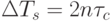 \Delta T_s = 2n\tau_c