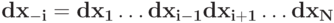 \bf{d}\mathbf x_{-i} = dx_1\ldots dx_{i-1}dx_{i+1}\ldots dx_N