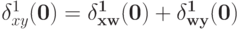 \delta^{1}_{xy}(\bf{0}) = \delta^{1}_{xw}(\bf{0}) + \delta^{1}_{wy}(\bf{0})